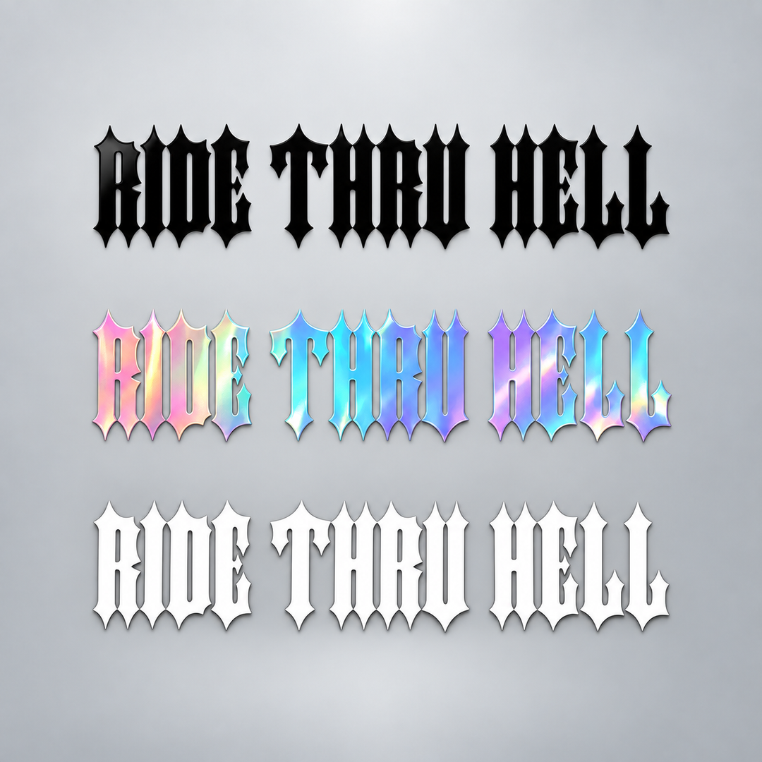 Ride Thru Hell Sticker groß – Schwarz, Oilslick und Weiß