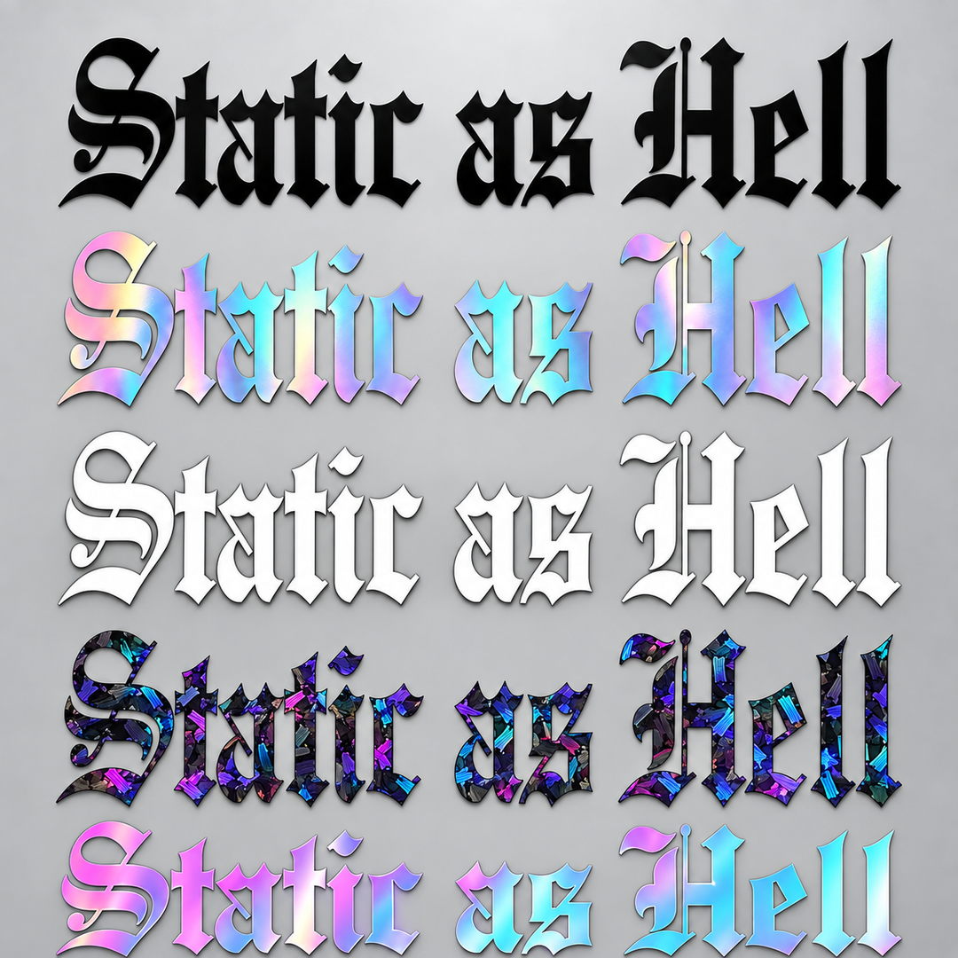Static as Hell Sticker groß – 5 Folienfarben